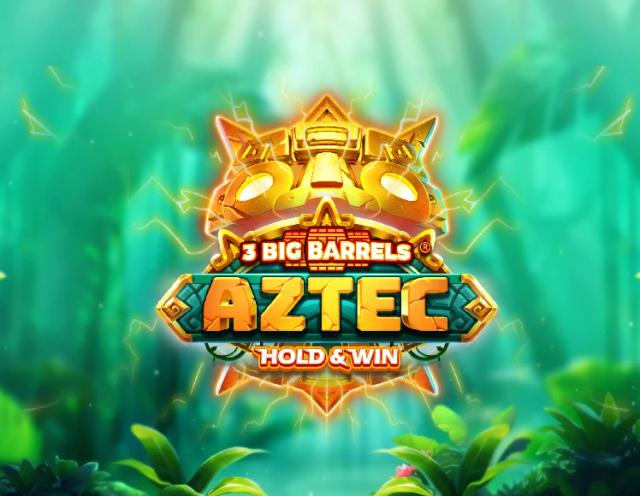 3 Big Barrels Aztec_image_Ruby Play