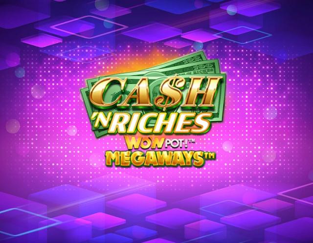 Cash 'N Riches WOWPOT! Megaways_image_Triple Edge Studios
