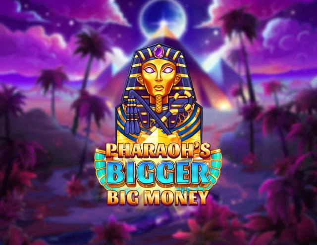 Pharaoh's Bigger Big Money_image_INSPIRED