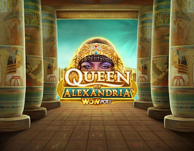 Queen of Alexandria WOWPOT!_image_Neon Valley Studios