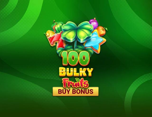 100 Bulky Fruits Buy Bonus_image_Amusnet
