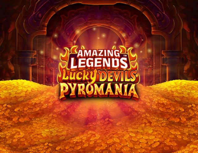 Amazing Legends Lucky Devils Pyromania_image_Spin Play Games