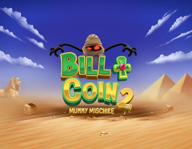Bill & Coin 2: Mummy Mischief_image_Relax Gaming