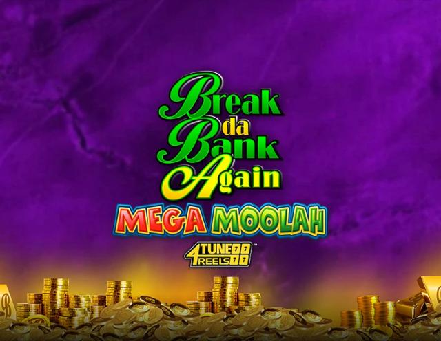 Break Da Bank Again Mega Moolah 4Tune Reels_image_Games Global