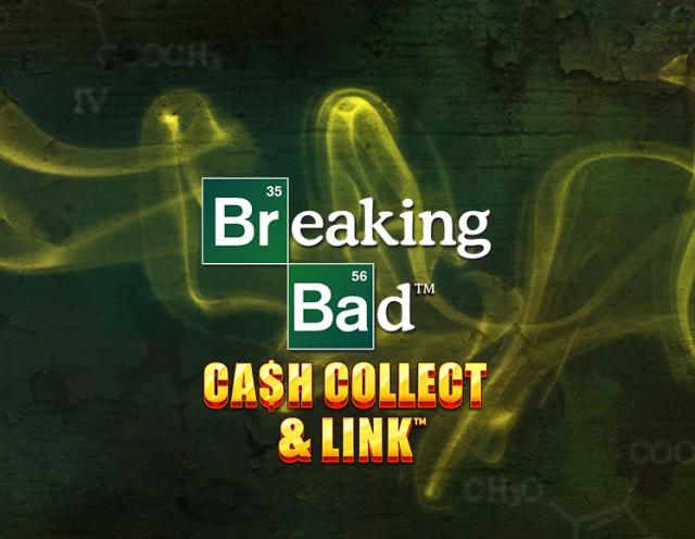 Breaking Bad: Cash Collect & Link_image_Playtech