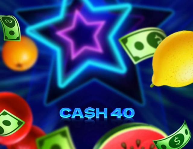 Cash 40_image_7777 Gaming
