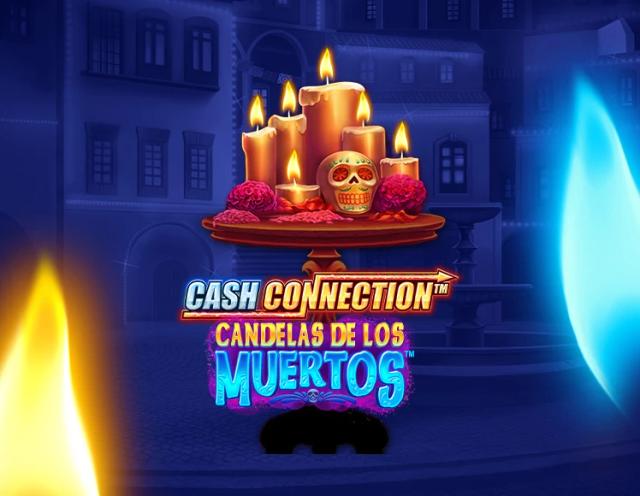 Cash Connection - Candelas de Los Muertos - Señor _image_Greentube