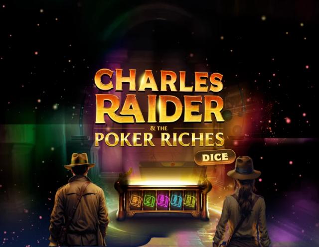 Charles Raider & The Poker Riches Dice_image_Darwin