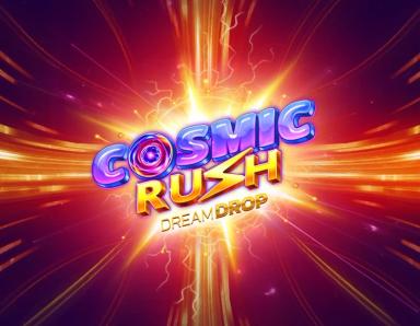 Cosmic Rush Dream Drop_image_Relax Gaming