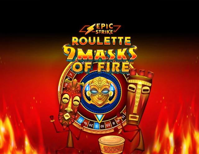 Epic Strike Roulette 9 Masks of Fire_image_Switch Studios