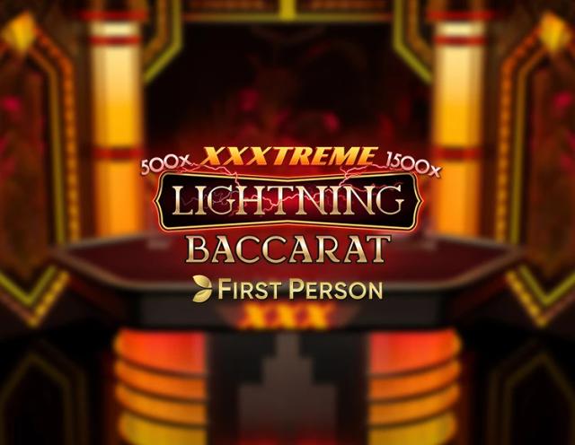 First Person XXXtreme Lightning Baccarat_image_Evolution