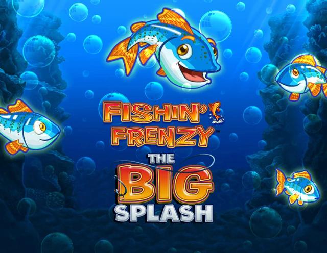Fishin' Frenzy The Big Splash_image_Blueprint