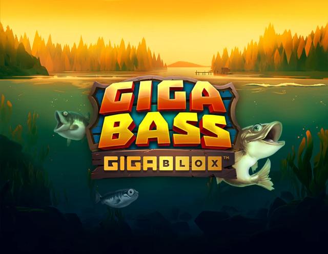 Giga Bass GigaBlox_image_Reel Play