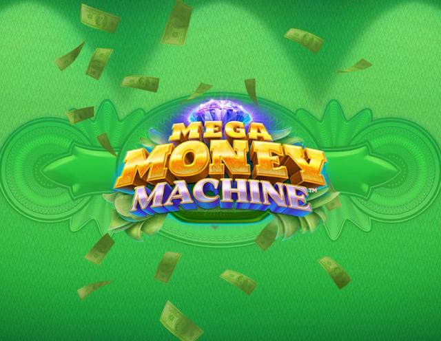 Mega Money Machine_image_Reel Play