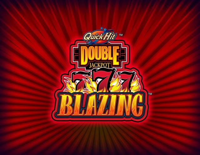 Quick Hit Double Jackpot Blazing 777’s_image_Light & Wonder
