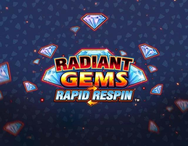 Radiant Gems Rapid Respin_image_Playzido