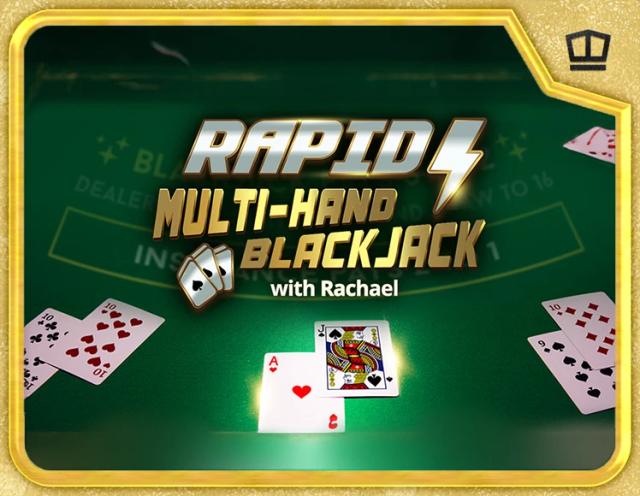 Rapid Multi-Hand Blackjack with Rachael_image_Real Dealer Studios
