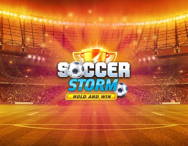 Soccer Storm Hold and Win_image_Kalamba Games