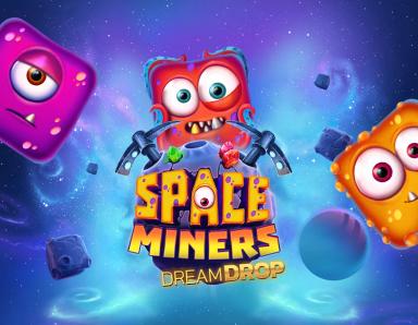 Space Miners Dream Drop_image_Relax Gaming
