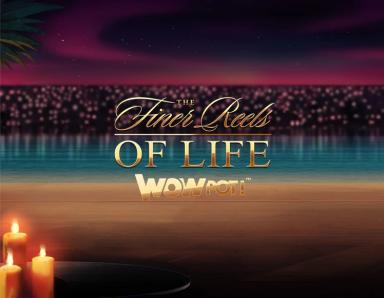 The Finer Reels of Life WOWPOT!_image_Games Global