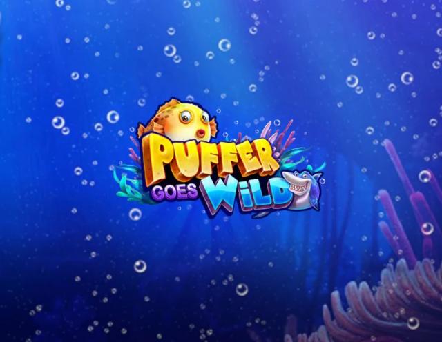 Puffer Goes Wild_image_Playzido